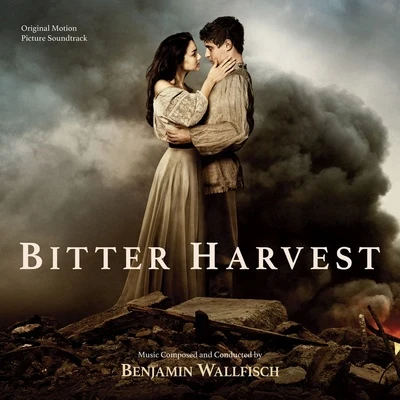 Benjamin WallfischBitter Harvest (Original Motion Picture Soundtrack)