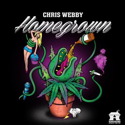 Chris WebbyHomegrown