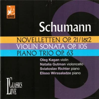 Oleg KaganAlexei LubimovSchumann: Oleg Kagan Edition, Vol. XVII