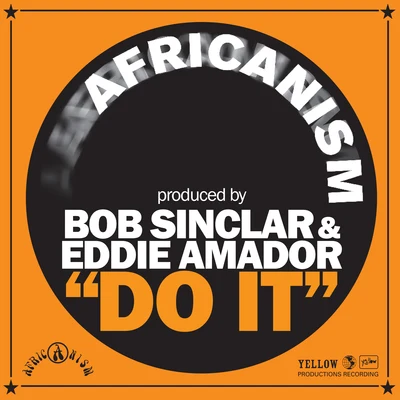 Africanism/Bob SinclarDo It