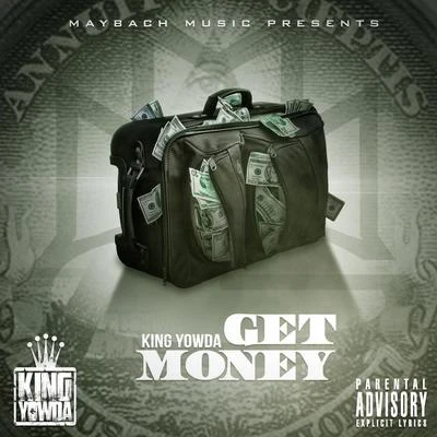 Yowda/Tracy TGet Money - Single