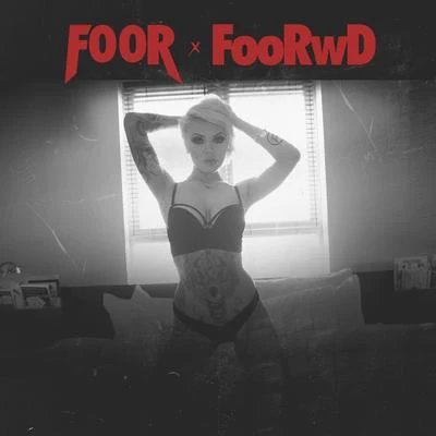 FooRFoorwd EP