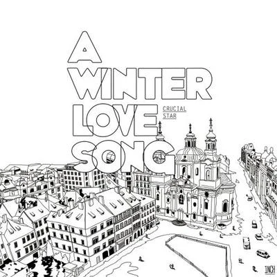 Crucial StarA Winter Love Song