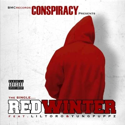 Lil Nate Tha Goer/ConspiracyRed Winter