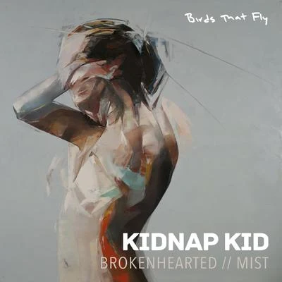 KidnapBrokenhearted