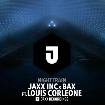 Jaxx Inc.Alex PeaceBrian BoncherNight Train