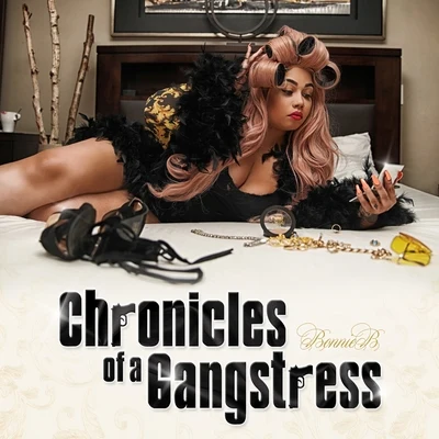 DJ 809/Mbm Franko/Bonnie BChronicles Of A Gangstress