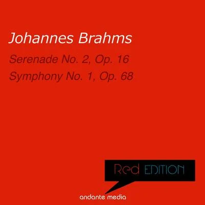 André JouveRed Edition - Brahms: Serenade No. 2 & Symphony No. 1