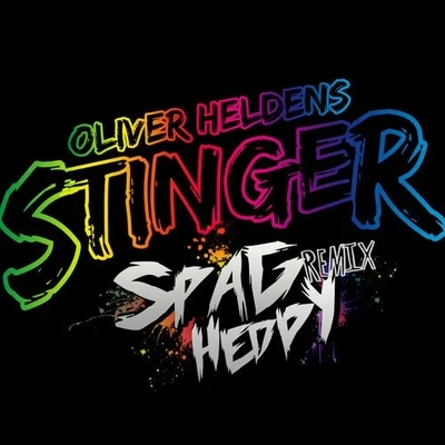 Oliver Heldens/RowettaStinger (Spag Heddy Remix)