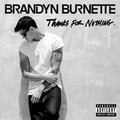 Brandyn Burnette/French BraidsThanks For Nothing