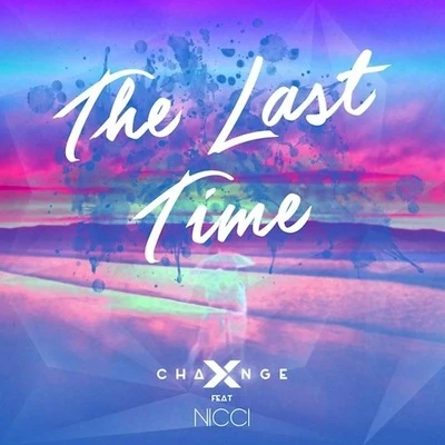 X-ChangeThe Last Time