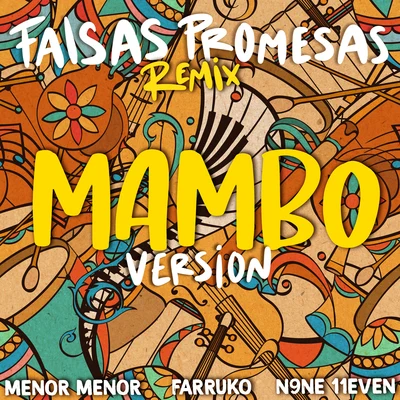 Menor Menor/Lirico En La Casa/AkimFalsas Promesas Remix (Mambo Version)