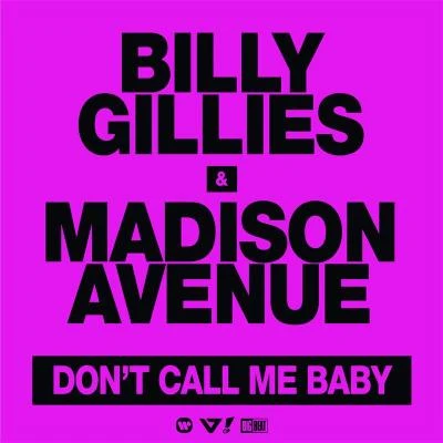 Billy GilliesDont Call Me Baby