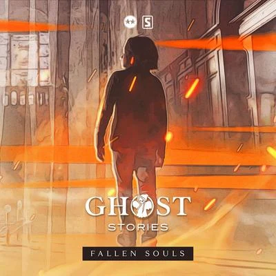 Ghost StoriesFallen Souls