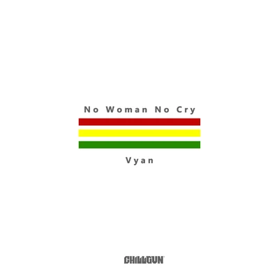 VyanNo Woman No Cry