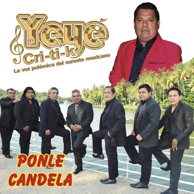 YeyePonle Candela