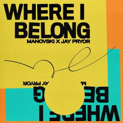 Manovski/SondrWhere I Belong