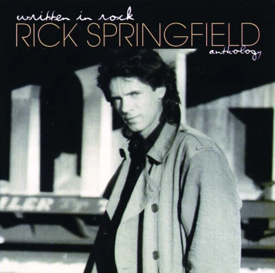 Rick SpringfieldWritten In Rock: The Rick Springfield Anthology