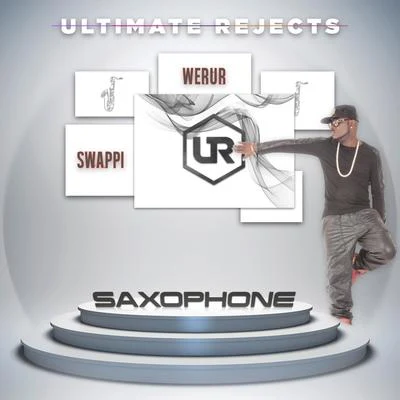 Jahmoun/Ultimate RejectsSaxophone