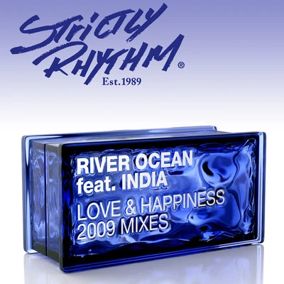 HardriveLove & Happiness (Yemaya Y Ochùn) (feat. India) (2009 Mixes)