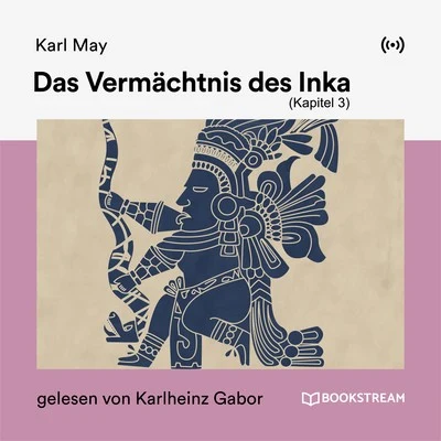 Bookstream HörbücherDas Vermächtnis des Inka (Kapitel 3)