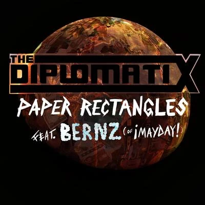 BernzPaper Rectangles (feat. Bernz)