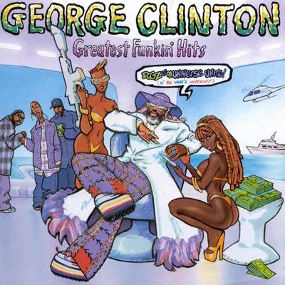 Cimafunk/George ClintonGreatest Funkin&#x27; Hits