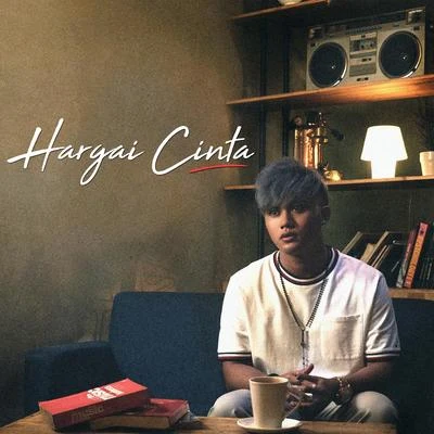 Rayi Putra/Marion Jola/Rizky FebianHargai Cinta