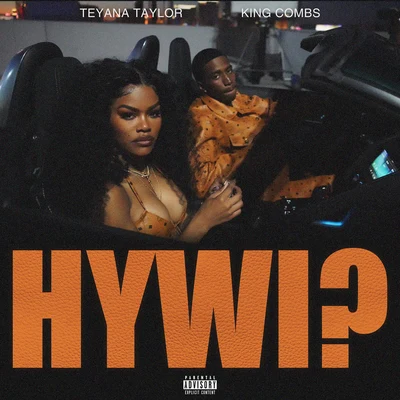 Teyana TaylorHow You Want It?