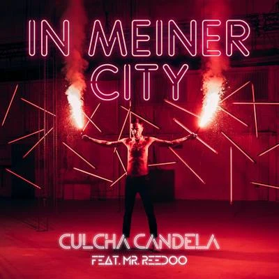 Culcha CandelaIn meiner City