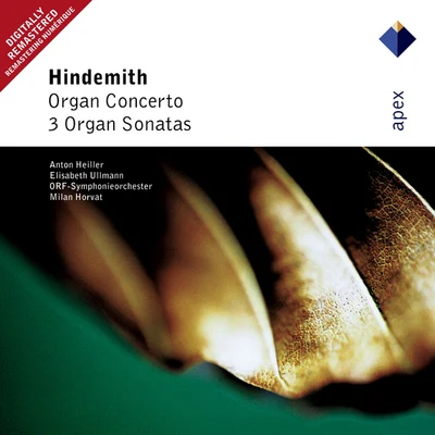 ORF Symphony OrchestraHindemith : Organ Concerto & 3 Organ Sonatas-Apex