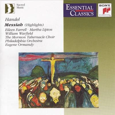 Eileen Farrell/Pierre Monteux/Various Artists/Leo Delibes/Herbert von Karajan/Franz Schubert/Prague Symphony Orchestra/Renato Cellini/Lorin Maazel/Erich LeinsdorfMessiah, HWV 56 (Highlights)