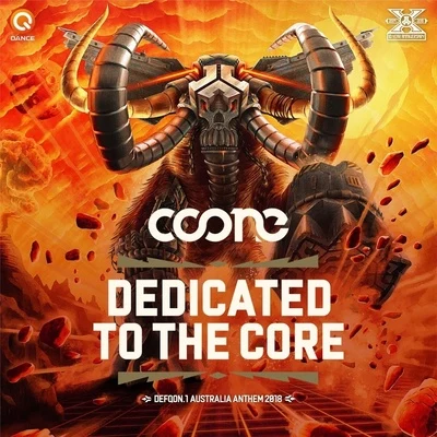 CooneDedicated To The Core (Defqon.1 Australia 2018 Anthem)