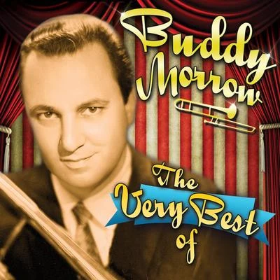 Buddy MorrowThe Very Best Of