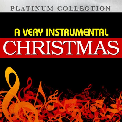 Platinum Collection Band貝多芬A Very Instrumental Christmas