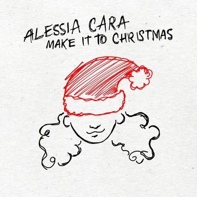 Alessia CaraMake It To Christmas