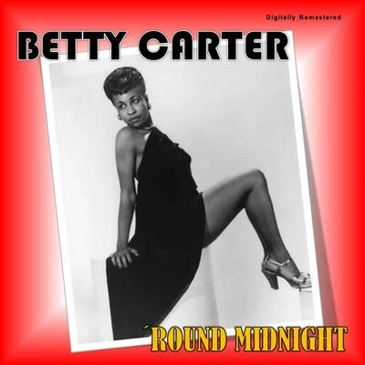 Betty CarterRound Midnight (Digitally Remastered)