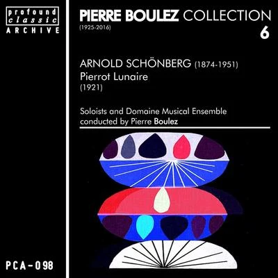 Arnold SCHOENBERGUnited States Marine BandPierre Boulez Collection, Vol. 6