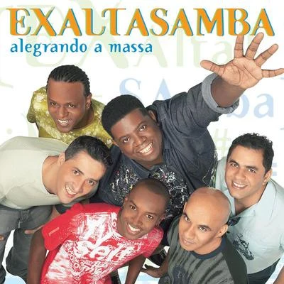 ExaltasambaAlegrando A Massa