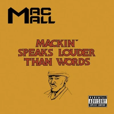 Mac MallCity Side CrewCoolio DaunderdogMackin Speaks Louder Than Words