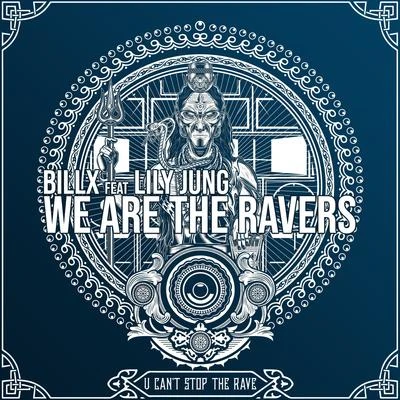 Billx/Cryogenic/VandalWe Are the Ravers