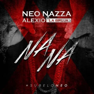 Gigolo Y La Exce/Subelo NEO/LyannoNa Na