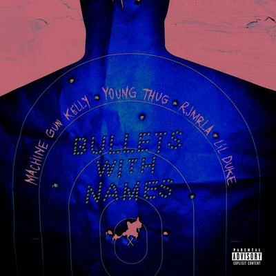 RJmrLA/Young ThugBullets With Names