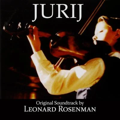 Leonard RosenmanJurij (Original Soundtrack Recording)