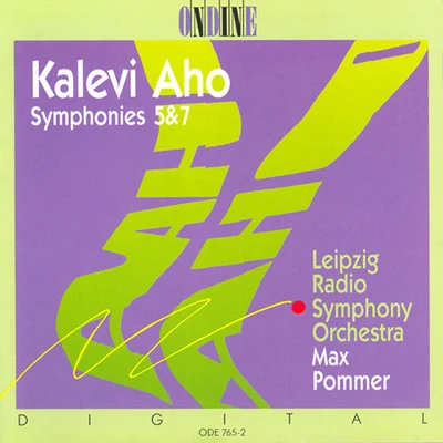 Max PommerAho, K.: Symphonies Nos. 5 and 7