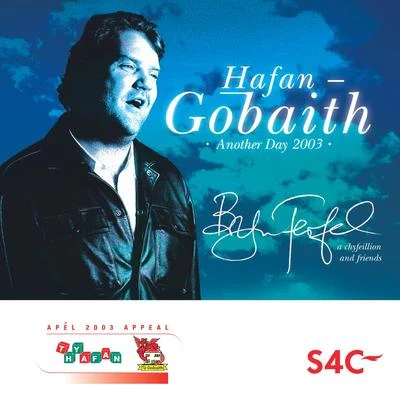 Bryn Terfel/Fflur Wyn/Cor RhuthunHafan GobaithAnother Day 2003