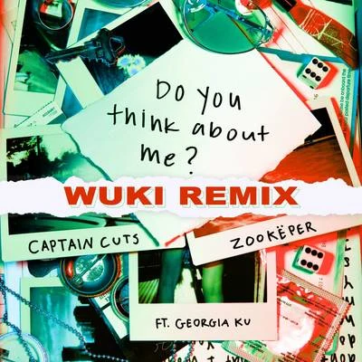 Captain Cuts/The Knocks/Sunnery James & Ryan MarcianoDo You Think About Me (Wuki Remix)