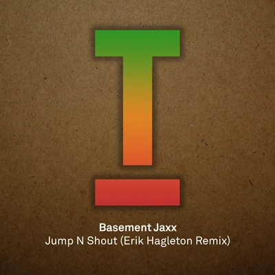 Basement JaxxJump N Shout