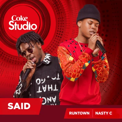 Nasty C/RowleneSaid (Coke Studio Africa)