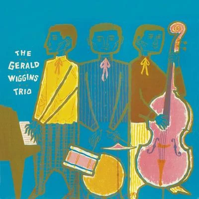 Gerald WigginsThe Gerald Wiggins Trio (Remastered)